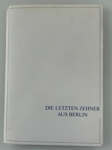 Die letzten zehner aus berlin - letzten,